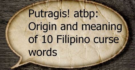 puta ka john|POTTERmoi: FILIPINO 101: ORIGIN OF FILIPINO CURSES.